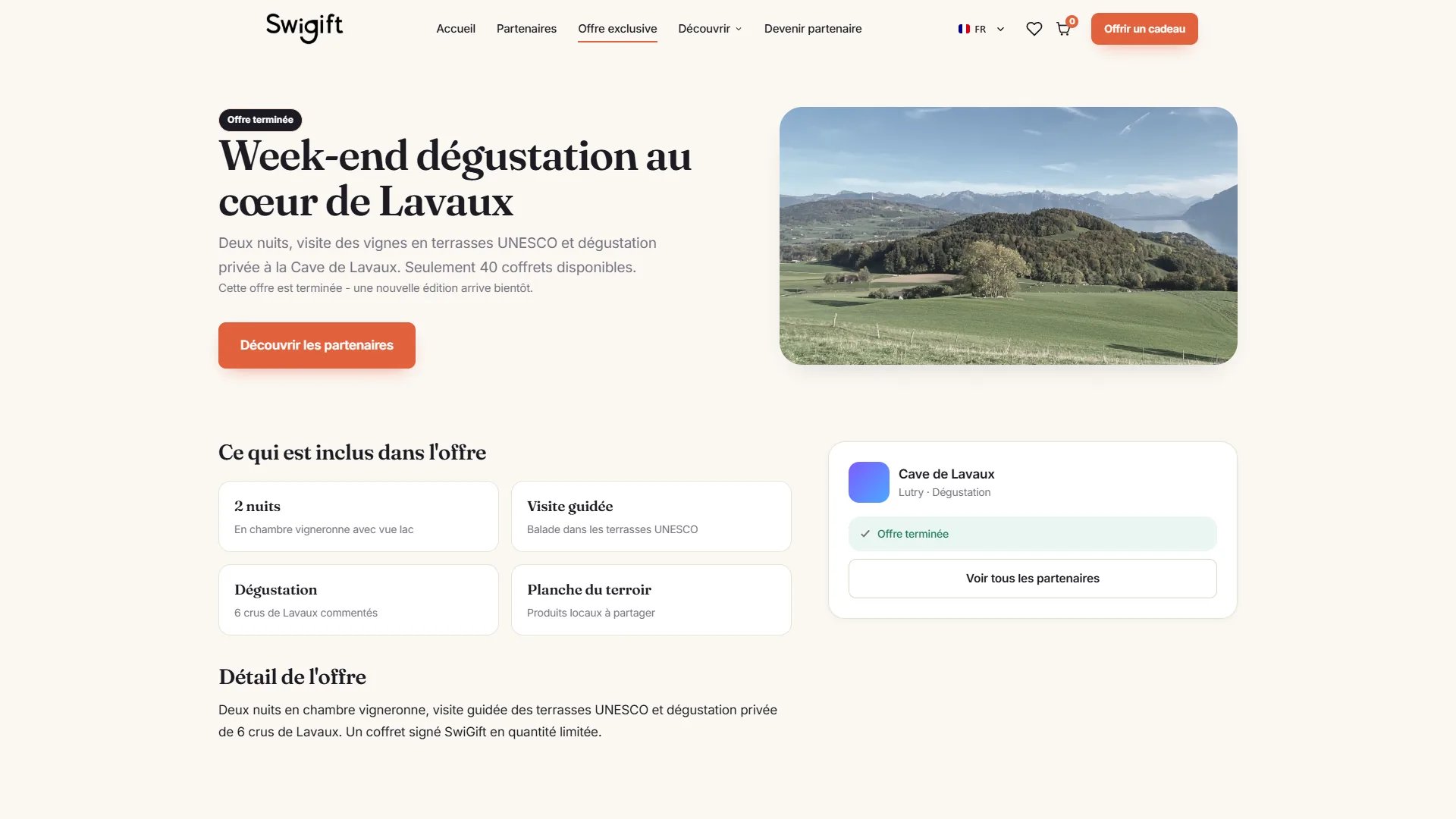 L'offre exclusive : une expérience en série limitée, chez un partenaire mis en avant.